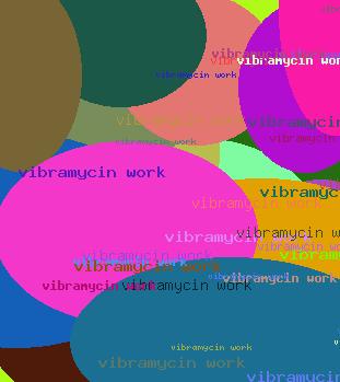 VIBRAMYCIN WORK